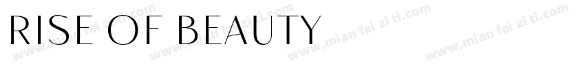 Rise of Beauty字体转换